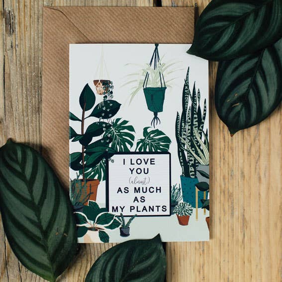 I Love You Plants Houseplant Lover Valentines Day Card